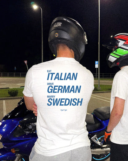 HypeMode™ - EAT ITALIAN, DRIVE GERMAN, MARRY SWEDISH